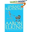 Uneasy Relations (A Gideon Oliver Mystery) by Aaron Elkins