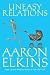Uneasy Relations (A Gideon Oliver Mystery) by Aaron Elkins ISBN 0425221768