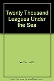 Twenty thousand leagues under the sea