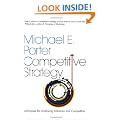 Competitive Strategy: Techniques for Analyzing Industries and Competitors