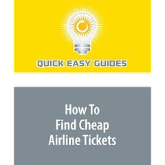 How To Find Cheap Airline Tickets