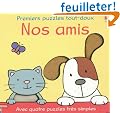 Nos amis : Avec quatre puzzles tr�s simples