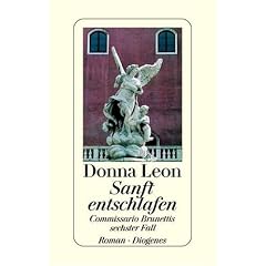 Sanft entschlafen. Commissario Brunettis sechster Fall