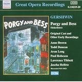 George Gershwin: Porgy and Bess: Original Cast and Other Early Recordings (Selections / Highights) [A. Members of the Original Broadway Cast, with Eva Jessye Choir and Decca Symphony Orchestra conducted by Alexander Smallens (1940-1942); B. Members of the Original Broadway Cast with Leo Reisman's Orchestra (1935-1942); C. Highlights performed by Lawrence Tibbett and Helen Jepson; D. Four Selections performed by Paul Robeson; E. Six Selections transcribed for violin and piano and performed by Jascha Heifetz and Emmanuel Bay; F. A Symphonic Picture arranged by Robert Russell Bennett: Los Angeles Philharmonic Orchestra-Alfred Wallenstein, conductor]
