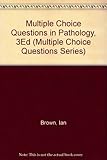 Multiple choice questions in pathology with answers and explanatory comments