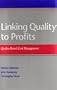 Linking Quality to Profits: Quality-Based Cost Management