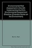 Environmental impact assessment in the UK : background, basics, context and procedure