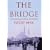 The Bridge: A Journey Between Orient and Occident