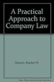 A practical approach to company law