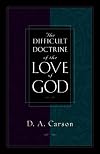 Difficult Doctrine of the Love of God