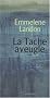 La Tache aveugle