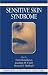 Sensitive Skin Syndrome