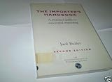 The importer's handbook : a practical guide to successful importing