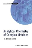 Analytical chemistry of complex matrices