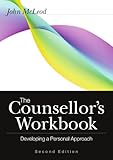 The counsellor's workbook : developing a personal approach