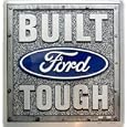 Square Built Ford Tough Sign