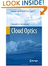 Cloud Optics (Atmospheric and Oceanographic Sciences Library)