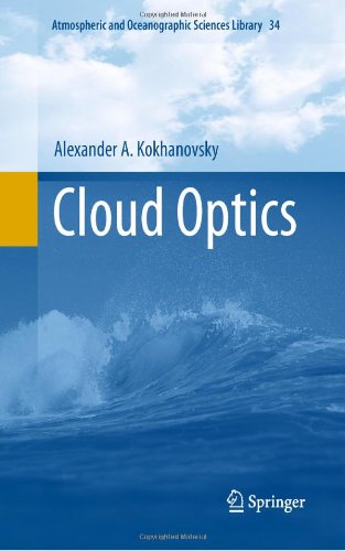 Cloud Optics (Atmospheric and Oceanographic Sciences Library)