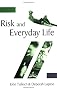 Risk and Everyday Life