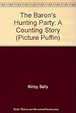 The baron's hunting party