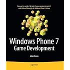 Click here to buy Windows Phone 7 Game Development by Adam Dawes.
