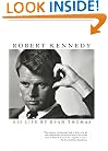 Robert Kennedy: His Life