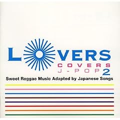 LOVERS COVERS J-POP2