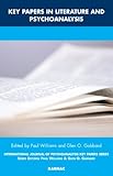Key papers in literature and psychoanalysis
