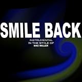 Smile Back (Mac miller tribute) [karaoke]