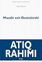 Maudit soit Dostoeïsvski