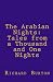 The Arabian Nights: Tales from a Thousand and One Nights