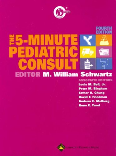 the 5 minute pediatric consult the 5 minute consult series