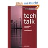 Tech Talk. Intermediate. Workbook: Europ�ischer Referenzrahmen: B1 - B2