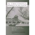 A Truthful Impression of the Country: British and American Travel Writing in China,... by Nicholas R. Clifford