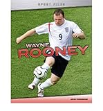 Wayne Rooney : unauthorised biography