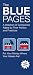 The Blue Pages: A Directory of Companies Rated by Their Politics and Practices (Blue Pages: A Directory of Companies Rated by Their Politics &)