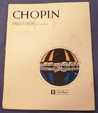 Chopin Preludes for the Piano