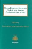Human Rights and Democracy:The Role of the Supreme Constitutional Court of Egypt (Cimel Book Series, No 3) (Cimel Book Series, No 3)