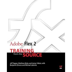 Adobe Flex 2: Training from the Source