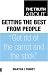 The Truth About Getting the Best from People