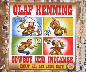 Olaf Henning - Cowboy und Indianer (Komm