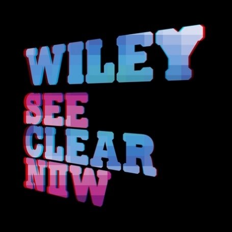 Wiley - See Clear Now [UK-Import] - Zortam Music