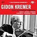 Classical Music : Russian Archives: Kremer Plays 20th Century Composers