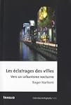 Eclairages des villes (Les)