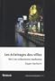 Eclairages des villes (Les)
