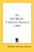 Books : The Red Mouse: A Mystery Romance (1909)