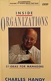 Inside organizations : 21 ideas for managers