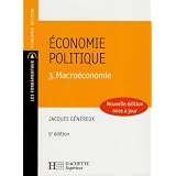 Economie politique : Tome 3, Macro�conomiepar Jacques G�n�reux