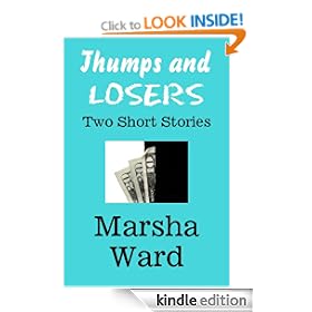 Thumps and Losers: Two Short Stories