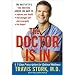 The Doctor Is In: A 7-Step Prescription for Optimal Wellness [Hardcover]